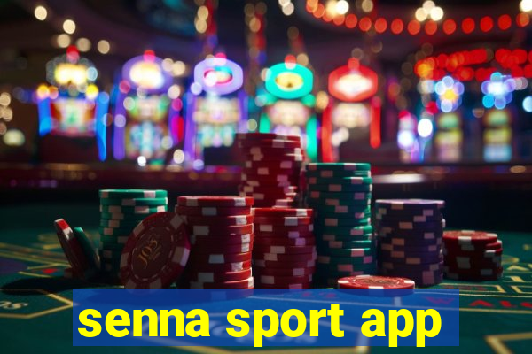 senna sport app